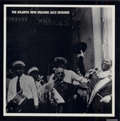 The Atlantic New Orleans Jazz Sessions