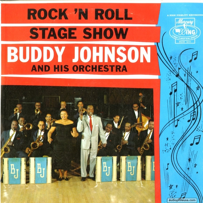 Buddy Johnson And His Orchestra - Rock 'N Roll Stage Show : Rare ...