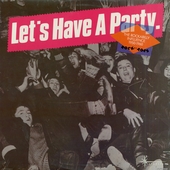 Let's Have A Party - The Rockabilly Influence 1950 - 1960