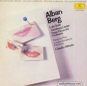 Lulu Suite / Altenberg Lieder / Three Pieces For Orchestra