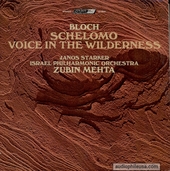 Schelomo / Voice In The Wilderness